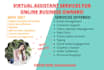 be your personal virtual assistant for your online business