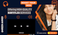 write subtitles or transcripts for your videos