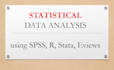 offer statistical data analysis using r, spss, eviews, excel