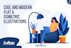 design flat and isometric vector illustrations for websites and apps