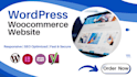 build ecommerce website, online store using woocommerce wordpress