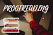 accurately proofread all your documents, website, blogs etc