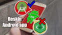 professionally reskin, remake your android app