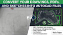 convert PDF, sketches, and images to autocad dwg dxf