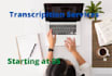 provide professional transcriber, transcription services