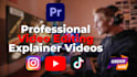 professionally edit your explainer or elearning videos