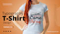 make typography tshirt design