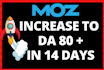 increase domain authority da 80 plus fast