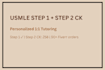 tutor you for usmle step 1 and step 2 ck using uworld