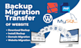 backup, migrate, transfer wordpress, PHP website in 4 hours