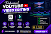 professionally edit videos for your youtube channel