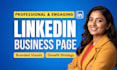 create and optimize a linkedin business page and banner design