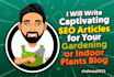 write SEO friendly gardening articles or blog posts