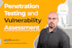 conduct penetration testing and vulnerability assessment