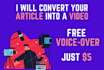 convert your blog, text and article to video with voice over