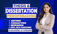 professionally edit, proofread, format your thesis, dissertation, research paper