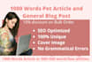 write 1000 words SEO optimized pet article and blog post