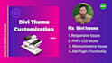 do divi theme customization and fix divi theme issues