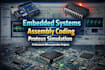 design embedded systems, proteus simulation and assembly projects