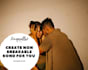 create unbreakable bond for you and him