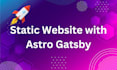 develop blazing fast website using gatsby and headless cms