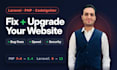 fix and upgrade your laravel, PHP or codeigniter website