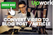 do convert video to a blog post unique article