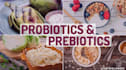 write an article on prebiotic and probiotic
