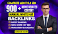 do monthly off page SEO with manual white hat backlinks building