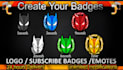 make 6 twitch, discord , kick sub badge and emotes for subscribers