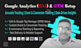 set up google analytics ga4, GTM, and conversion tracking