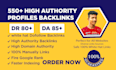 do 550 high dr da authority profile backlinks white hat manual link building