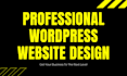 build a professional responsive wordpress website design