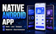 develop a native android app with kotlin and jetpack compose