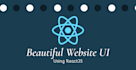 create beautiful UI using reactjs