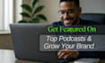 find the best podcasts for you to appear on