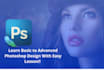 provide basic to advanced photoshop tutorial