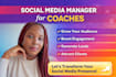 be your reliable social media manager for coaches