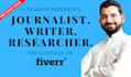do any journalistic writing, editing, and research for you