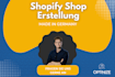 create your shopify shop and manage it if you want, german, shopify partner