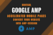 change over your site into google amp