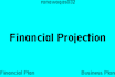 prepare financial forecast projections and financial plans