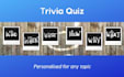 write a personalised trivia quiz for you