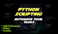 automate your tasks with expert python scripting solutions
