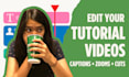 edit engaging tutorial videos for youtube, courses, or software demos