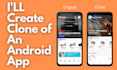 create clone of any android app