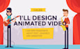 create a custom promotional ANIMATED video