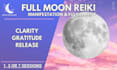 do full moon reiki for manifestation and fulfillment