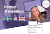 perfectly translate any english text into swedish