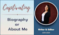 write your biography, about me, or about us content